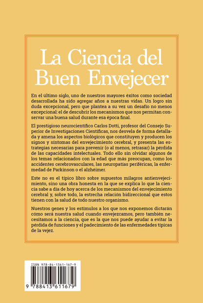 La ciencia del buen envejecer | Cómo afecta el paso del tiempo a nuestras capacidades mentales y cómo prevenir sus efectos