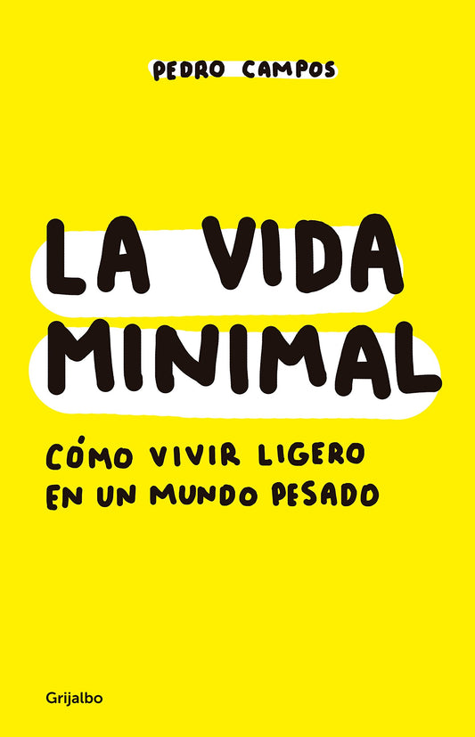 La vida minimal | Cómo vivir cien años con salud y felicidad