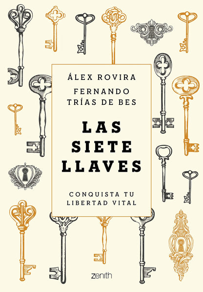 Las siete llaves | Conquista tu libertad vital